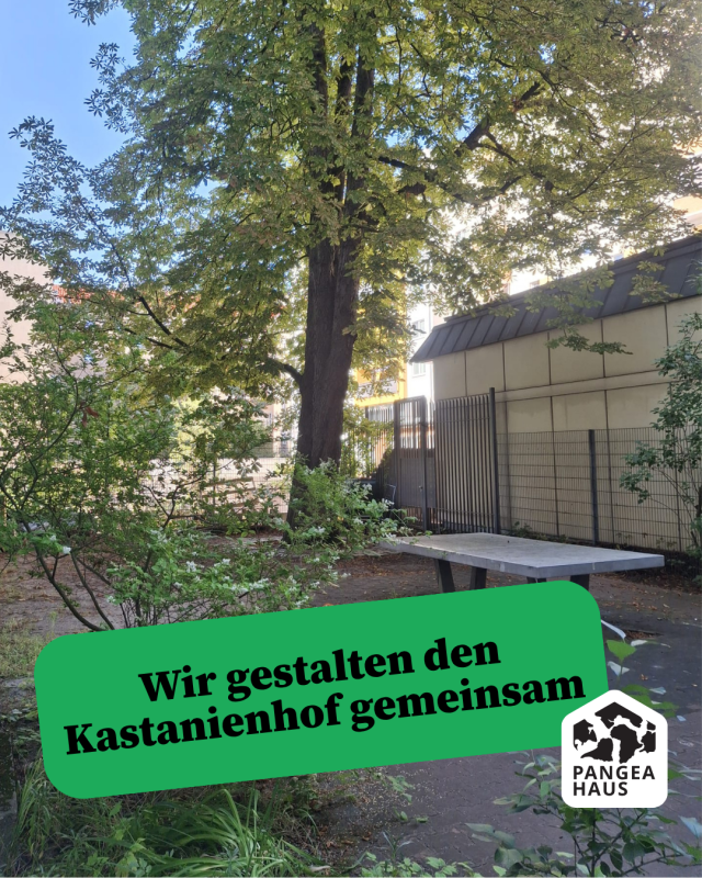 Wir gestalten den Kastanienhof zusammen